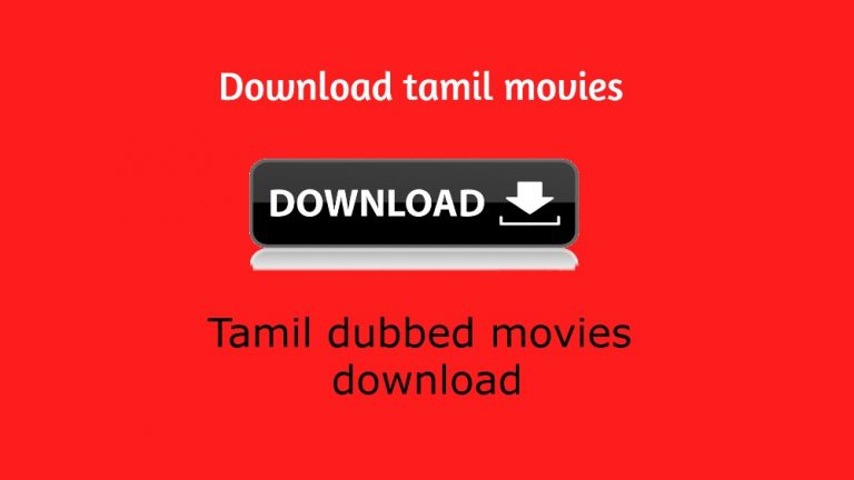 best website to download all the tamil movies for free