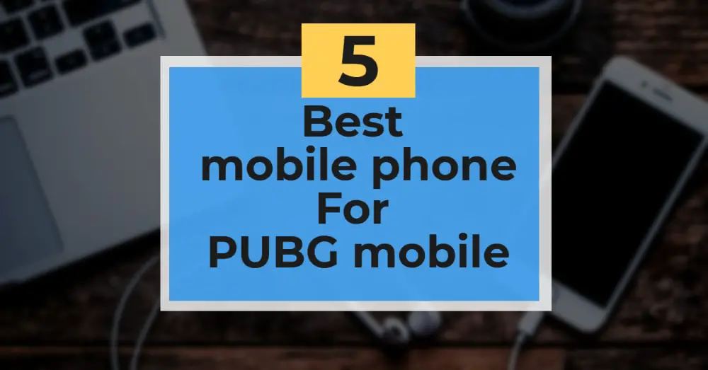 best phone for pubg mobile under 25000