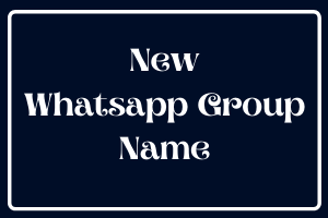 New Whatsapp Group Name