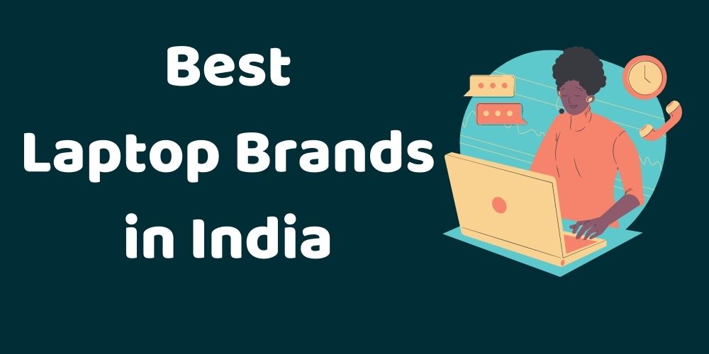 best laptop brand in india