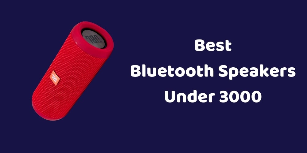best bluetooth speakers under 3000