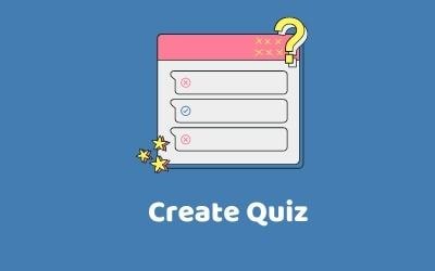 Create Quiz
