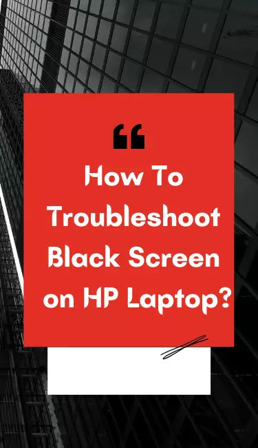 how to fix black screen on HP laptop