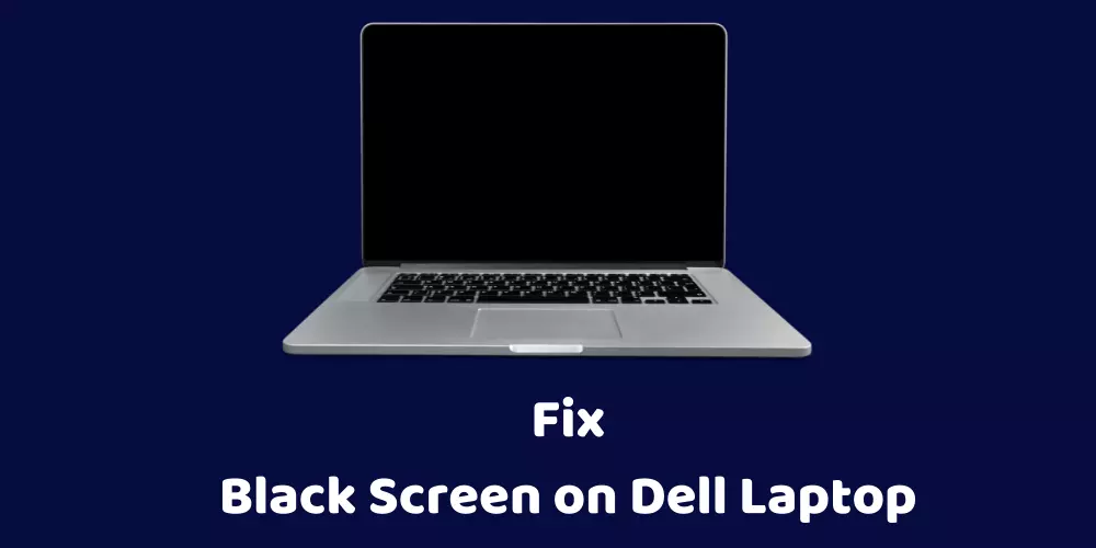 black screen on dell laptop