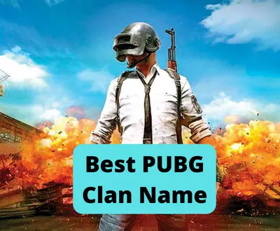 Best Names For PUBG Clan