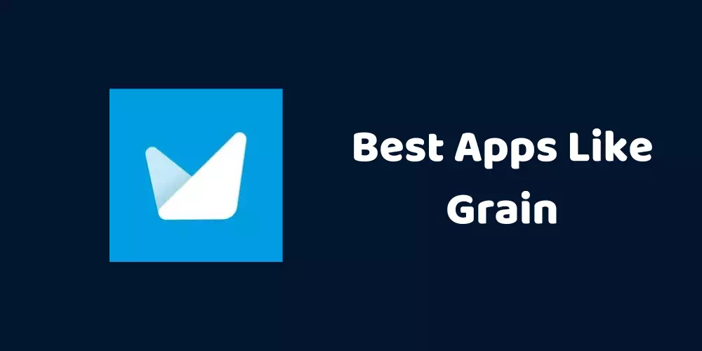 best apps like grain