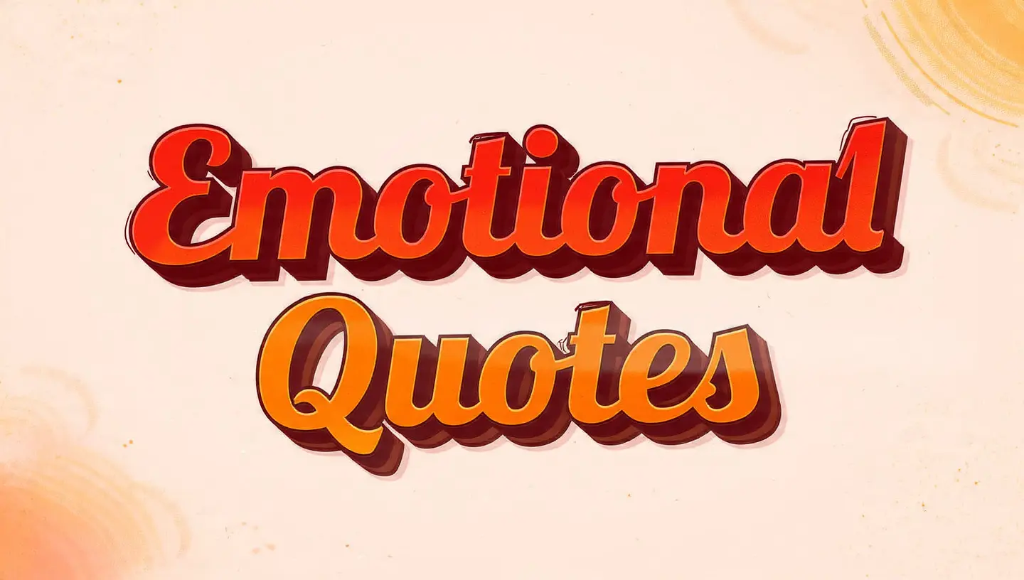 Emotional Quotes