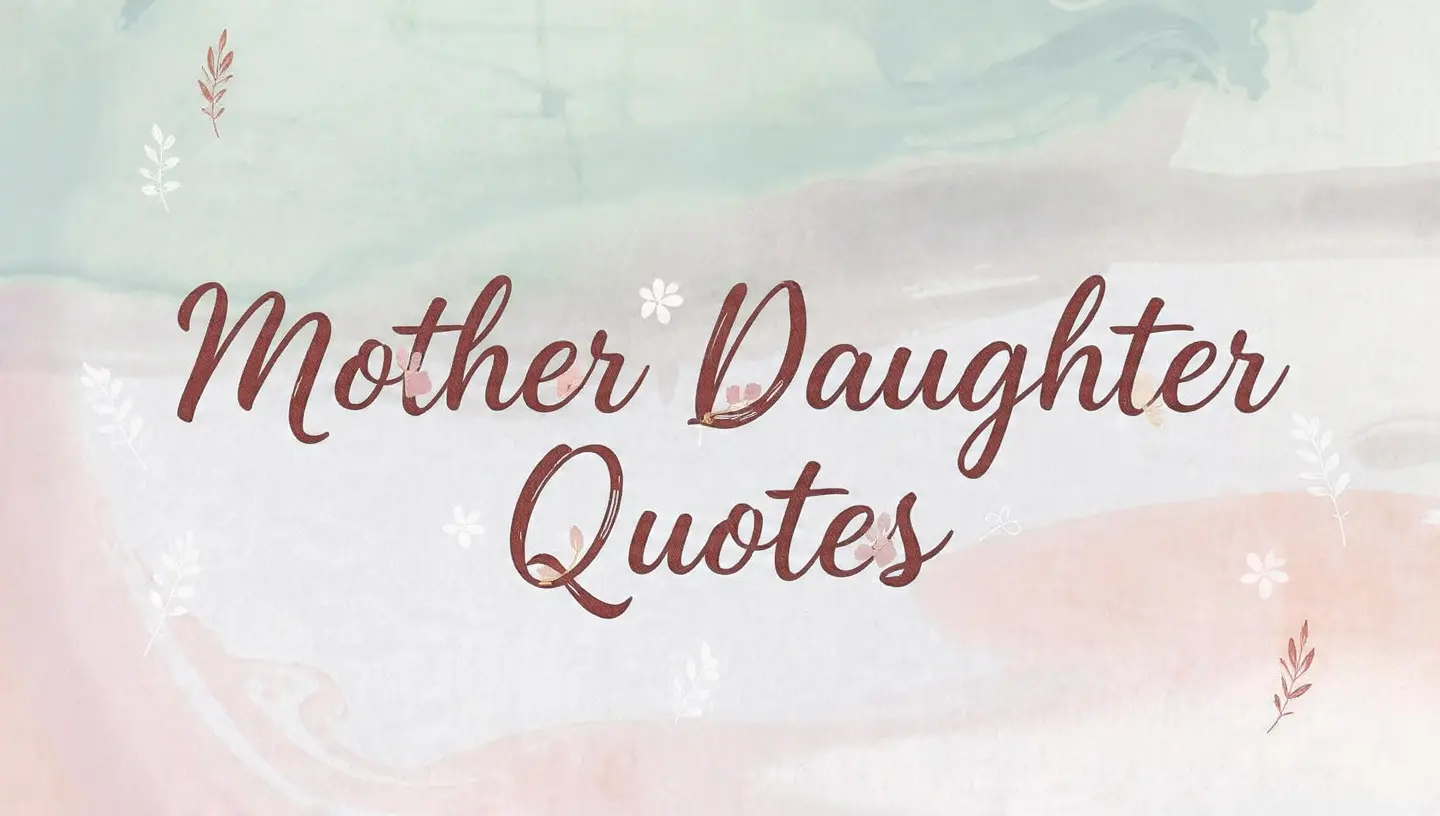 Mother-Daughter Quotes
