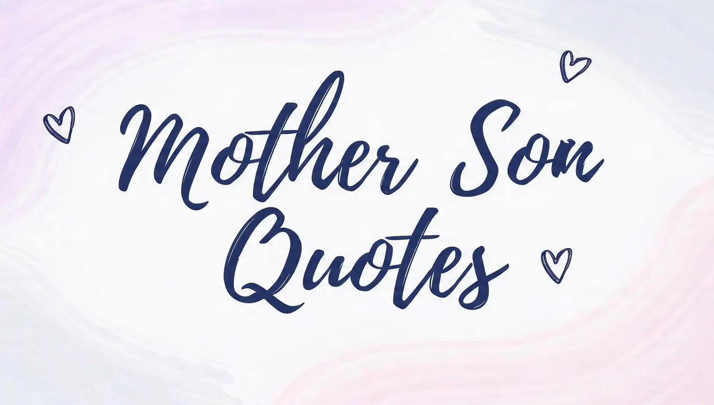 Mom Son Quotes